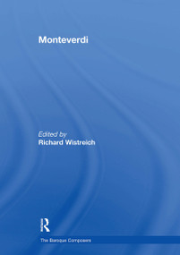 Monteverdi by Richard Wistreich, 9781032918600