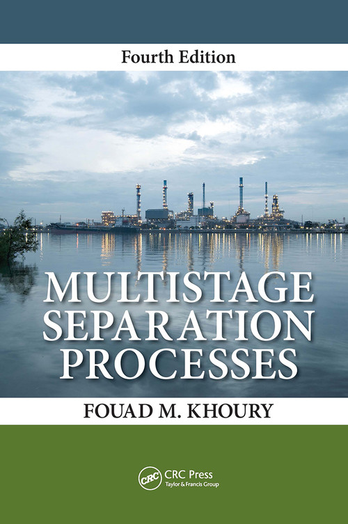 Multistage Separation Processes by Fouad M. Khoury, 9781032917825