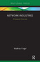 Network Industries (A Research Overview) - 9781032931067 by Matthias Finger, 9781032931067