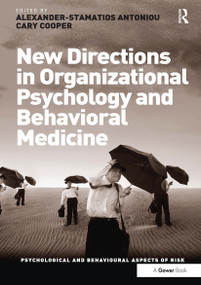 New Directions in Organizational Psychology and Behavioral Medicine by Cary Cooper, Alexander-Stamatios Antoniou, 9781032920092