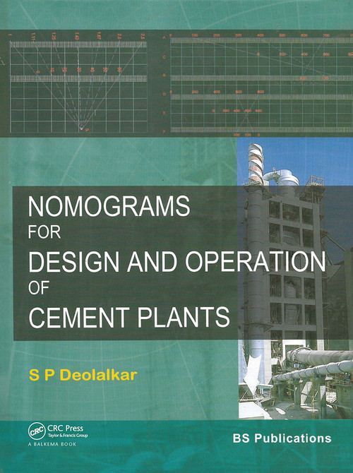 Nomograms for Design and Operation of Cement Plants - 9781032931012 by S.P. Deolalkar, 9781032931012