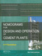 Nomograms for Design and Operation of Cement Plants - 9781032931012 by S.P. Deolalkar, 9781032931012