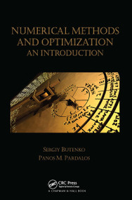 Numerical Methods and Optimization (An Introduction) by Sergiy Butenko, Panos M. Pardalos, 9781032920313