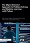 The Object-Oriented Approach to Problem Solving and Machine Learning with Python by Sujith Samuel Mathew, Mohammad Amin Kuhail, Maha Hadid, Shahbano Farooq, 9781032668314