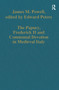 The Papacy, Frederick II and Communal Devotion in Medieval Italy by James M. Powell, edited by Edward Peters, 9781032920702