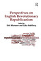 Perspectives on English Revolutionary Republicanism by Dirk Wiemann, Gaby Mahlberg, 9781032925981