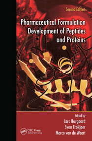 Pharmaceutical Formulation Development of Peptides and Proteins by Lars Hovgaard, Sven Frokjaer, Marco van de Weert, 9781032920658