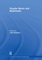 Popular Music and Multimedia by Julie McQuinn, 9781032918945