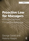 Proactive Law for Managers (A Hidden Source of Competitive Advantage) by George Siedel, Helena Haapio, 9781032928326