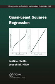 Quasi-Least Squares Regression by Justine Shults, Joseph M. Hilbe, 9781032926940