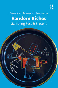 Random Riches (Gambling Past & Present) by Manfred Zollinger, 9781032925912