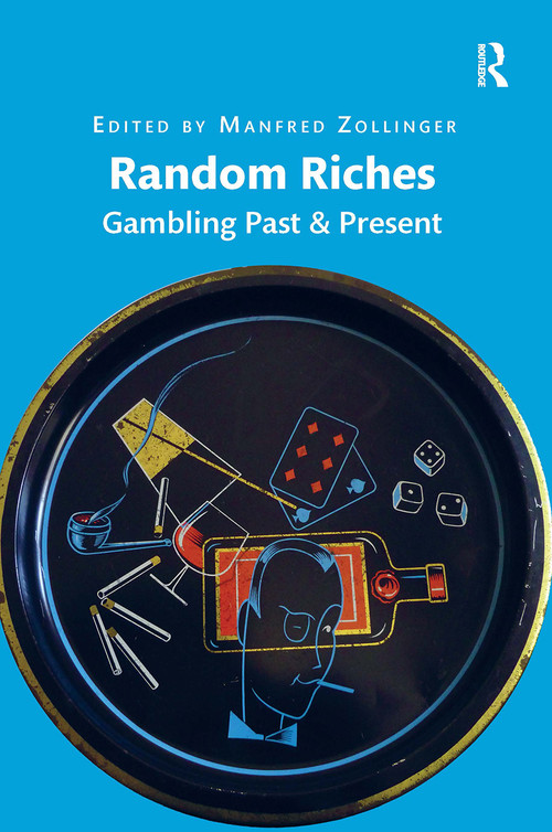 Random Riches (Gambling Past & Present) by Manfred Zollinger, 9781032925912