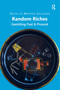 Random Riches (Gambling Past & Present) by Manfred Zollinger, 9781032925912