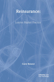 Reinsurance (London Market Practice) - 9781032927558 by Carol Boland, 9781032927558