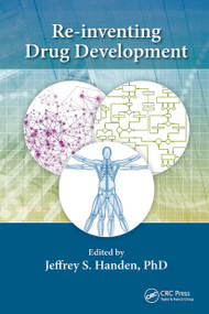 Re-inventing Drug Development by Jeffrey S. Handen, 9781032929996