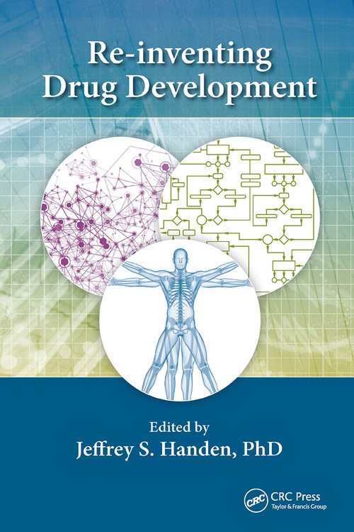 Re-inventing Drug Development by Jeffrey S. Handen, 9781032929996