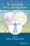 Re-inventing Drug Development by Jeffrey S. Handen, 9781032929996