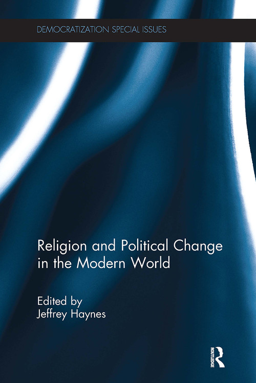 Religion and Political Change in the Modern World - 9781032927831 by Jeffrey Haynes, 9781032927831