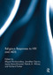 Religious Responses to HIV and AIDS - 9781032929170 by Miguel Munoz-Laboy, Jonathan Garcia, Joyce Moon-Howard, Patrick Wilson, Richard Parker, 9781032929170