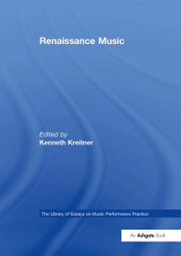 Renaissance Music by Kenneth Kreitner, 9781032919584
