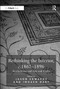 Rethinking the Interior, c. 1867-1896 (Aestheticism and Arts and Crafts) by Imogen Hart, 9781032923253