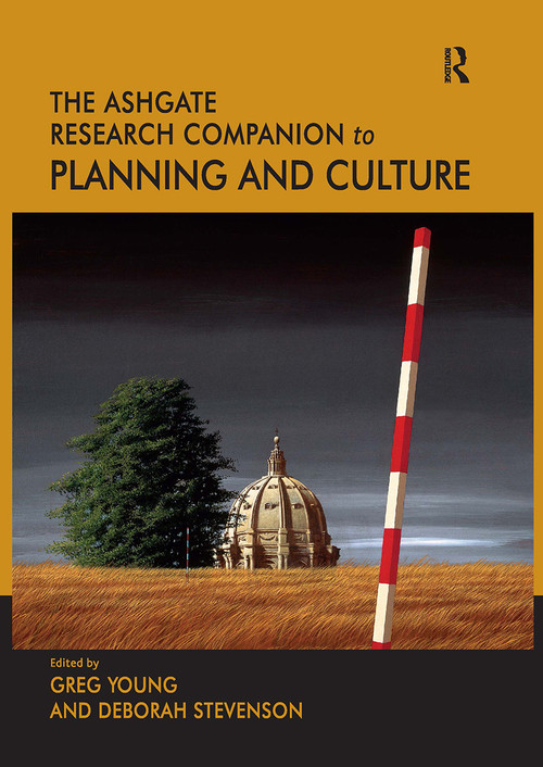 The Routledge Research Companion to Planning and Culture by Greg Young, 9781032919430