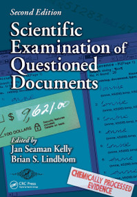 Scientific Examination of Questioned Documents by Jan Seaman Kelly, Brian S. Lindblom, 9781032919355