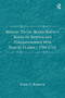 Seeking Truth: Roger North's Notes on Newton and Correspondence with Samuel Clarke c.1704-1713 by Jamie C. Kassler, 9781032920733