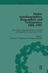 Shaker Autobiographies, Biographies and Testimonies, 1806 - 1907 Vol 2 by GlendyneR Wergland, 9781032921839