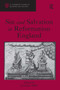 Sin and Salvation in Reformation England by Jonathan Willis, 9781032922942