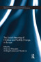 The Social Meaning of Children and Fertility Change in Europe by Anne Lise Ellingsaeter, An-Magritt Jensen, Merete Lie, 9781032928418