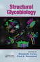 Structural Glycobiology by Elizabeth Yuriev, Paul A. Ramsland, 9781032921433