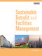 Sustainable Retrofit and Facilities Management by Paul Appleby, 9781032921167