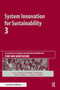 System Innovation for Sustainability 3 (Case Studies in Sustainable Consumption and Production - Food and Agriculture) by Ursula Tischner, Eivind Stø, Unni Kjærnes, Arnold Tukker, 9781032922959