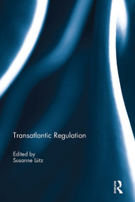 Transatlantic Regulation - 9781032929859 by Susanne Lütz, 9781032929859