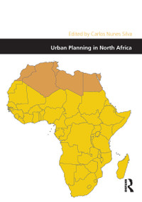 Urban Planning in North Africa by Carlos Nunes Silva, 9781032926780