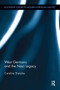 West Germans and the Nazi Legacy by Caroline Sharples, 9781032927817