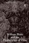 William Blake and the Productions of Time by Andrew M. Cooper, 9781032921136