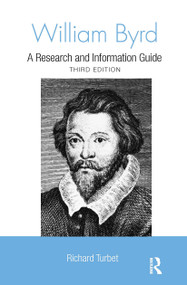 William Byrd (A Research and Information Guide) - 9781032922966 by Richard Turbet, 9781032922966