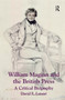 William Maginn and the British Press (A Critical Biography) by David E. Latané, 9781032920801