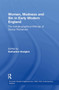Women, Madness and Sin in Early Modern England (The Autobiographical Writings of Dionys Fitzherbert) by Katharine Hodgkin, 9781032923024