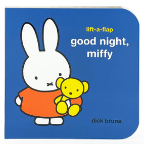 Good Night, Miffy by Dick Bruna, Dick Bruna, Cottage Door Press, 9798890192332