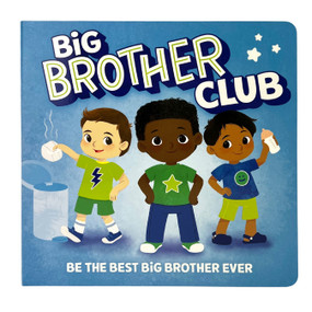 Welcome to the Big Brother Club by Kat Uno, Robin Rose, Cottage Door Press, 9798890191229