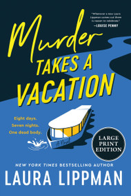 Murder Takes a Vacation (A Novel) - 9780063441927 by Laura Lippman, 9780063441927