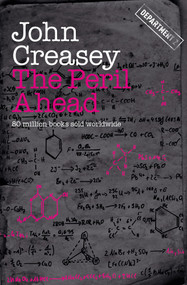 The Peril Ahead by John Creasey, 9781504092203