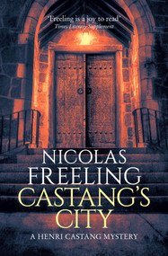 Castang's City by Nicolas Freeling, 9781504092234