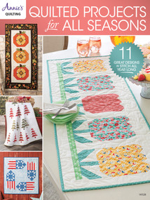 Quilted Projects for All Seasons by Annie's, 9798892533058