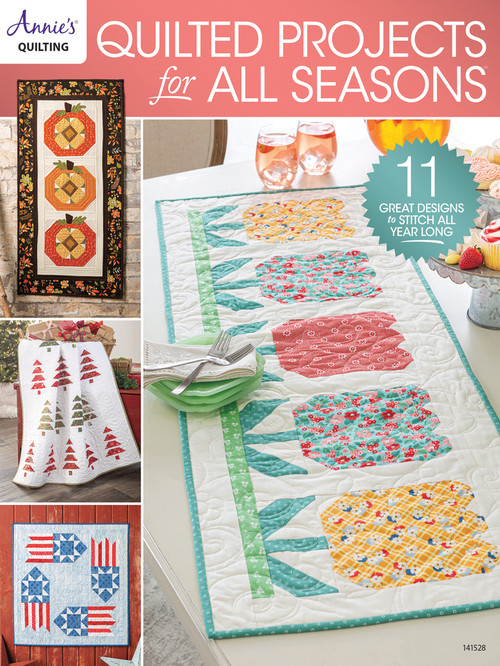Quilted Projects for All Seasons by Annie's, 9798892533058