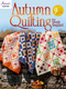 Autumn Quilting with Wendy Sheppard by Wendy Sheppard, 9798892533577