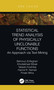 Statistical Trend Analysis of Physically Unclonable Functions (An Approach via Text Mining) by Behrouz Zolfaghari, Khodakhast Bibak, Takeshi Koshiba, Hamid R. Nemati, Pinaki Mitra, 9780367754556